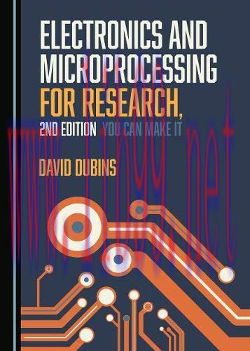 [FOX-Ebook]Electronics and Microprocessing for Research, 2nd Edition