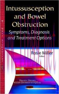 [AME]Intussusception and Bowel Obstruction: Symptoms, Diagnosis and Treatment Options