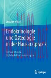 [AME]Endokrinologie und Osteologie in der Hausarztpraxis : Leitfaden für die tägliche Patienten...