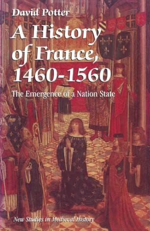 A History of France, 1460–1560