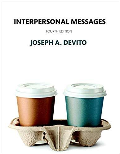 (Test Bank)Interpersonal Messages 4th Edition by Joseph A. DeVito.zip