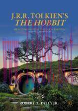 [PDF]J. R. R. Tolkien's "The Hobbit": Realizing History Through Fantasy: A Critical Companion