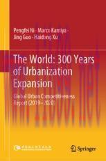 [PDF]The World: 300 Years of Urbanization Expansion: Global Urban Competitiveness Report (2019–...