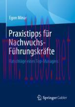 [PDF]Praxistipps für Nachwuchs-Führungskräfte: Ratschläge eines Top-Managers