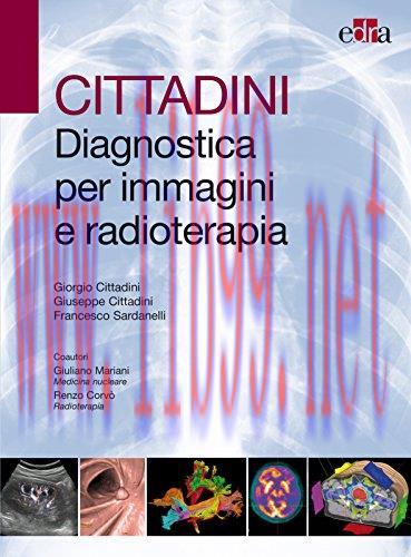 [AME]Cittadini. Diagnostica per immagini e radioterapia. Ediz. illustrata (EPUB2 + Converted PD...