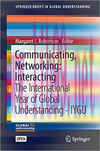 Communicating, Networking: Interacting: The International Year of Global Understanding – IYGU (...