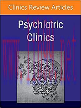 [AME]Workforce and Diversity in Psychiatry, An Issue of Psychiatric Clinics of North America (V...