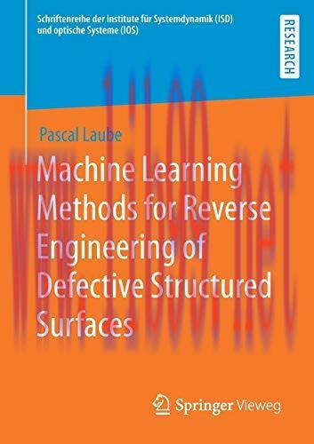 [FOX-Ebook]Machine Learning Methods for Reverse Engineering of Defective Structured Surfaces
