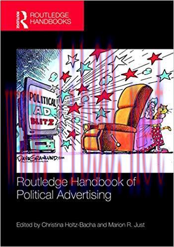 Routledge Handbook of Political Advertising (Routledge International Handbooks) 1st Edition,
