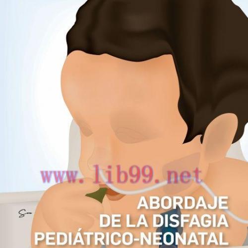 [AME]Abordaje de la disfagia pediátrico-neonatal (Original PDF)