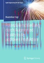[PDF]Potenzialerschließung durch Augmented Reality in der additiven Produktion