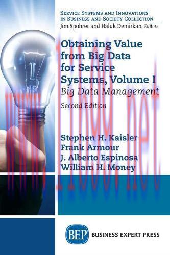 [FOX-Ebook]Obtaining Value from_ Big Data for Service Systems, Volume I: Big Data Management, 2...