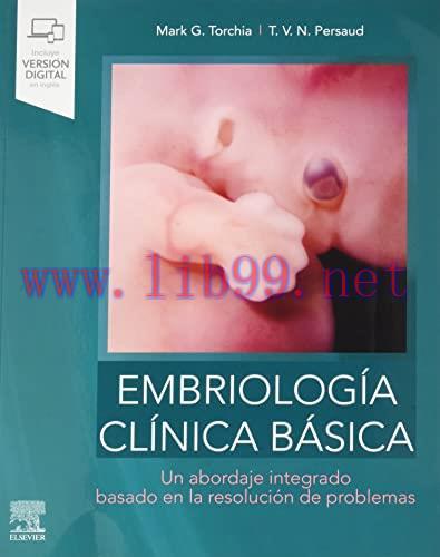 [AME]Embriología clínica básica: Un abordaje integrado, basado en la resolución de problemas (O...
