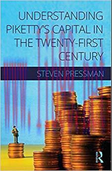 (PDF)Understanding Piketty’s Capital in the Twenty-First Century 1st Edition