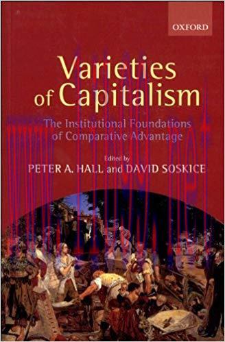 (PDF)Varieties of Capitalism: The Institutional Foundations of Comparative Advantage 1st Editio...