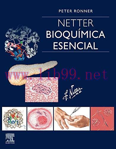 [AME]Netter. Bioquímica esencial (Spanish Edition) (Original PDF)