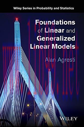 [FOX-Ebook]Foundations of Linear and Generalized Linear Models