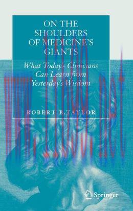 [AME]On the Shoulders of Medicine’s Giants: What Today’s Clinicians Can Learn from_ Yesterday’s...