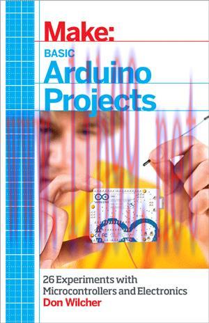 [SAIT-Ebook]Make: Basic Arduino Projects