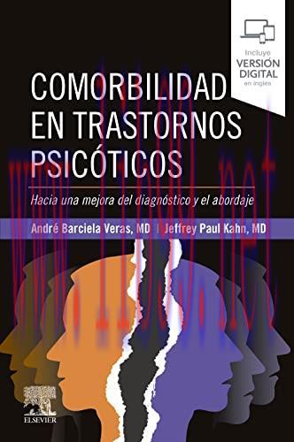 [AME]Comorbilidad en trastornos psicóticos: Hacia una mejora del diagnóstico y el abordaje (Spa...
