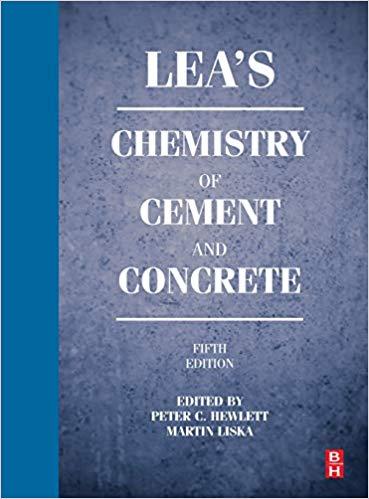 Lea’s Chemistry of Cement and Concrete 5th Edition