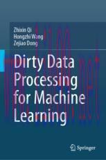 [PDF]Dirty Data Processing for Machine Learning