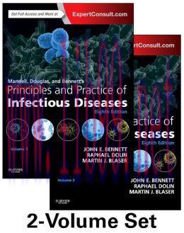 [AME]Mandell, Douglas, and Bennett's Principles and Practice of Infectious Diseases, 8th Editio...