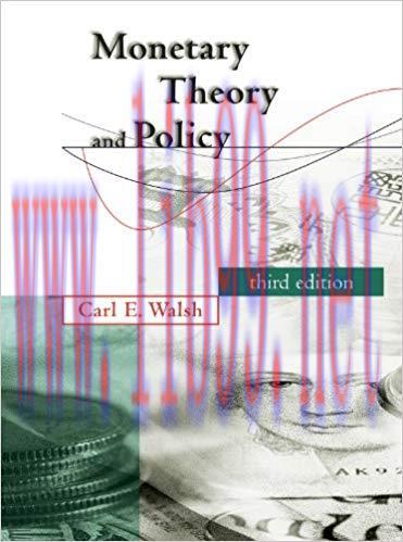 Monetary Theory and Policy (The MIT Press) 3rd Edition,