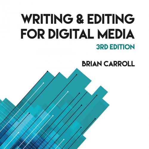 Writing and Editing for Digital Media