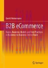 [PDF]B2B eCommerce: Basics, Business Models and Best Practices in Business-to-Business Online T...