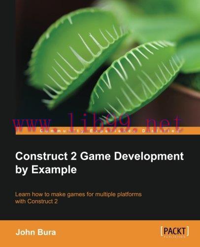 [FOX-Ebook]Construct 2 Game Development by Example
