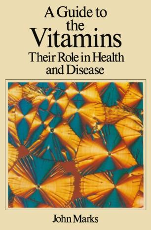 A Guide to The Vitamins