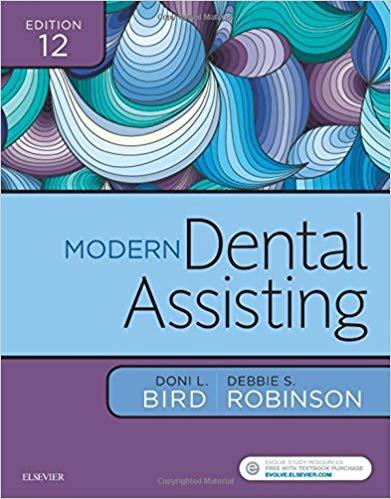 Modern Dental Assisting, 12th Edition