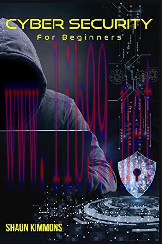 [FOX-Ebook]Cyber Security for Beginners: How to Become a Cybersecurity Professional Without a T...