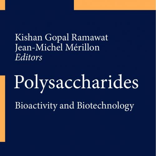 Polysaccharides Bioactivity and Biotechnology