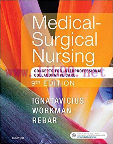 [AME]Medical-Surgical Nursing – E-Book: Concepts for Interprofessional Collaborative Care, 9th ...