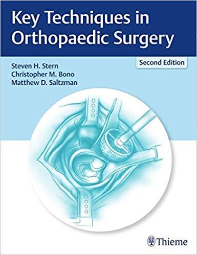 Key Techniques in Orthopaedic Surgery