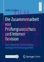 [PDF]Die Zusammenarbeit von Prüfungsausschuss und Interner Revision : Eine empirische Untersuch...