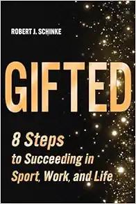 [AME]Gifted: 8 Steps to Succeeding in Sport, Work, and Life (EPUB)