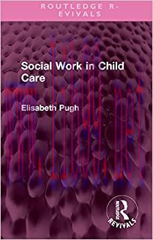 [AME]Social Work in Child Care (Routledge Revivals) (EPUB)