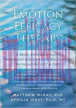 (PDF)Emotion Efficacy Therapy: A Brief, Exposure-Based Treatment for Emotion Regulation Integra...