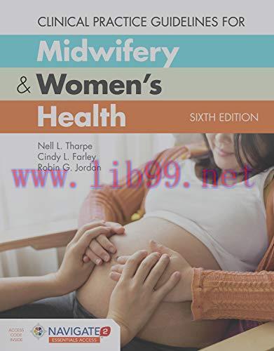 [AME]Clinical Practice Guidelines for Midwifery & Women’s Health, 6th Edition (Original PDF)