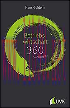 (PDF)Betriebswirtschaft: 360 Grundbegriffe kurz erklärt (German Edition) 1. Auflage Edition