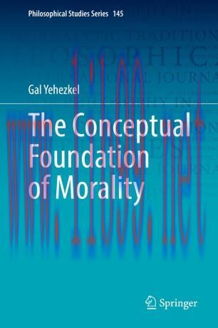 The Conceptual Foundation of Morality