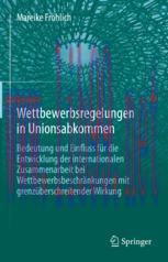 [PDF]Wettbewerbsregelungen in Unionsabkommen: Bedeutung und Einfluss für die Entwicklung der in...