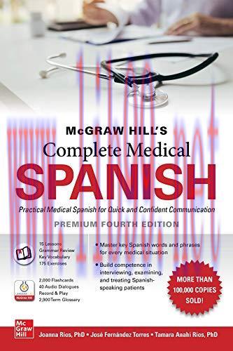 [AME]McGraw Hill’s Complete Medical Spanish, Premium Fourth Edition (Original PDF)