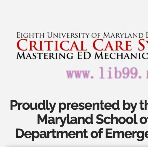[AME]Critical Care Symposium: Mastering ED Mechanical Ventilation 2021 (CME VIDEOS)