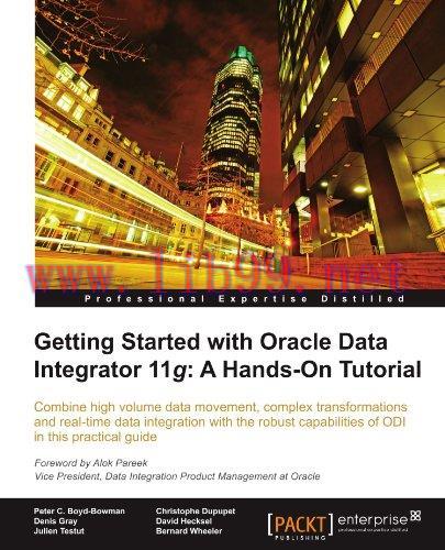 [FOX-Ebook]Getting Started with Oracle Data Integrator 11g: A Hands-on Tutorial