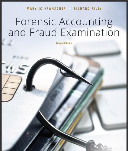 （TB）Forensic Accounting and Fraud Examination 2nd By Mary-Jo Kranacher.zip