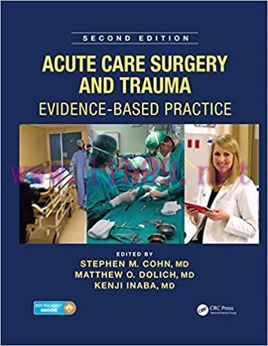 ACUTE CARE SURGERY AND TRAUMA EVIDENCE-BASED PRACTICE